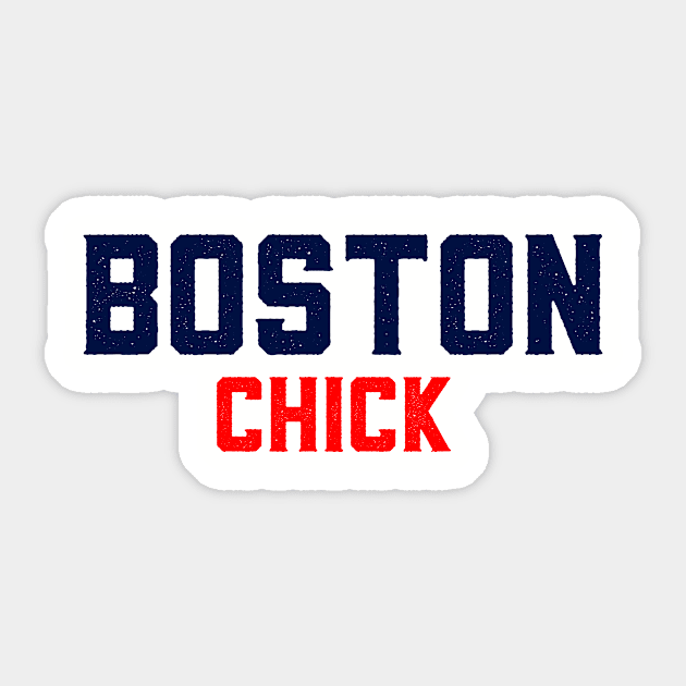 Boston Chick, She's from Boston Sticker by caitlinrouille